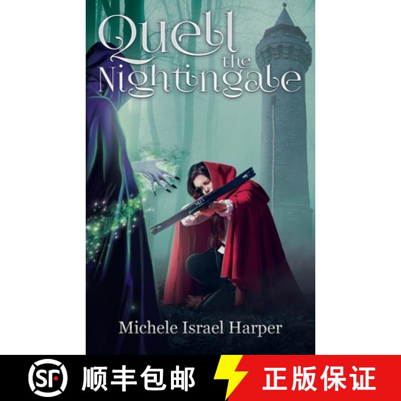 【3-4周达】Quell the Nightingale: Book Three of the Beast Hunters [9781943788736]