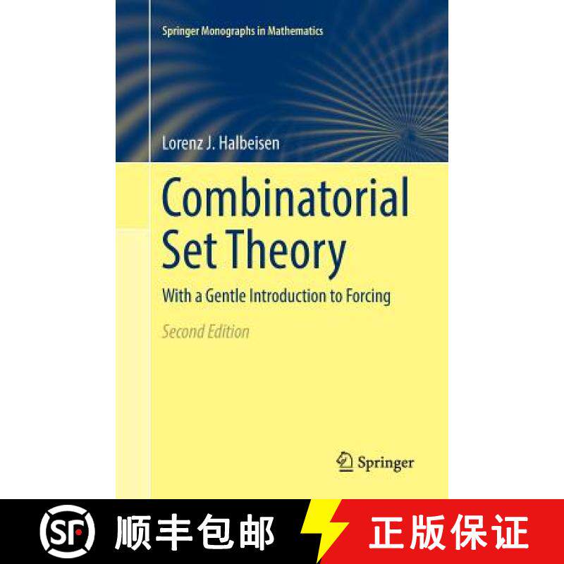 【3-4周达】Combinatorial Set Theory : With a Gentle Introduction to Forcing [9783319868127]