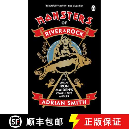 【3-4周达】Monsters of River and Rock : My Life as Iron Maidens Compulsive Angler [9780753554081]