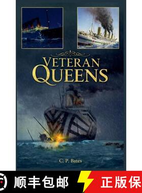 【3-4周达】Veteran Queens: If These Hulls Could Talk [9798231356188]