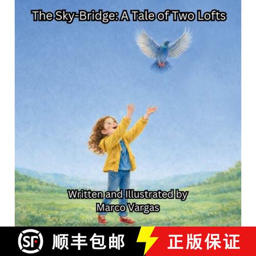 【3-4周达】The Sky-Bridge: A Tale of Two Lofts [9781964016139]