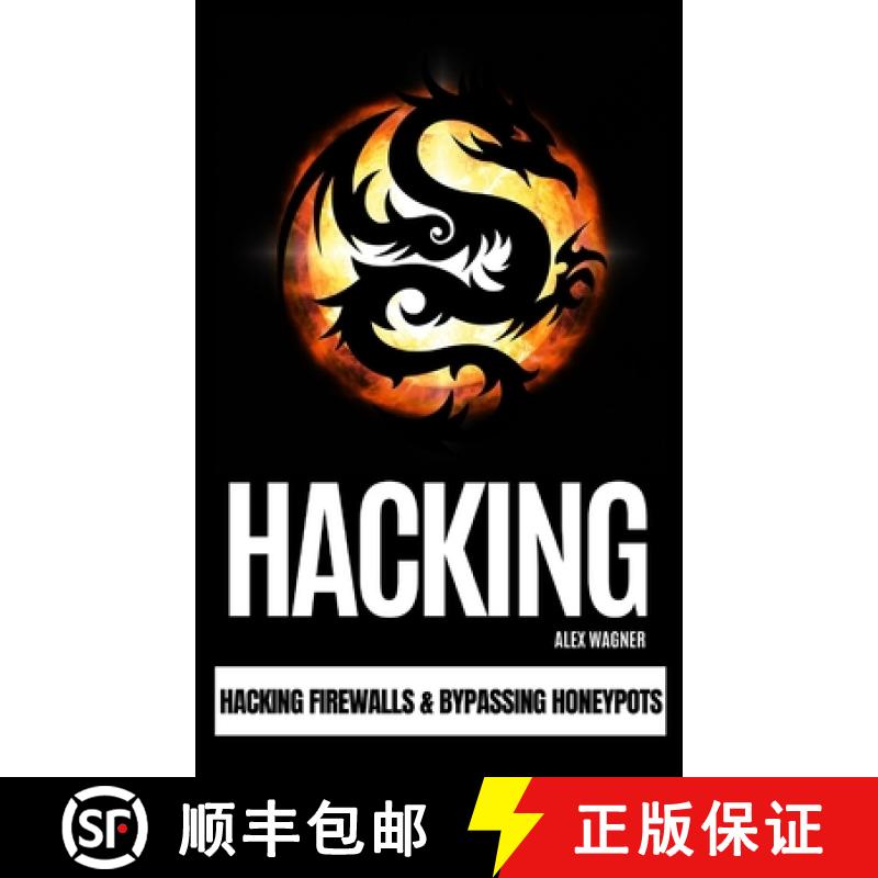 【3-4周达】Hacking: Hacking Firewalls & Bypassing Honeypots [9781839381171]