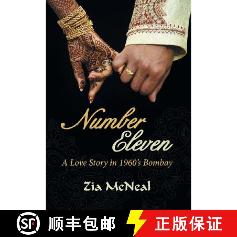 【3-4周达】Number Eleven: A Love Story in 1960's Bombay [9781480815056]