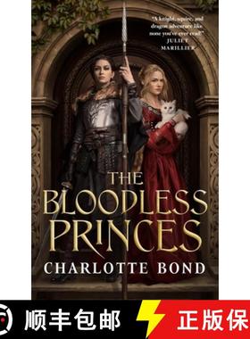 【3-4周达】The Bloodless Princes [9781250290779]