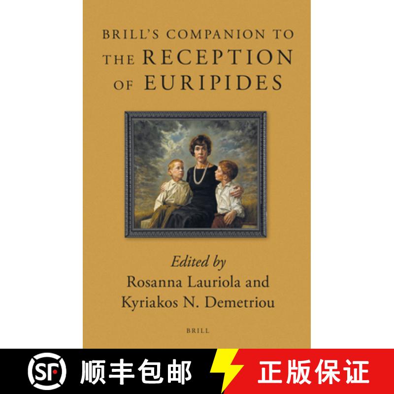 【3-4周达】Brill's Companion to the Reception of Euripides [9789004249370]