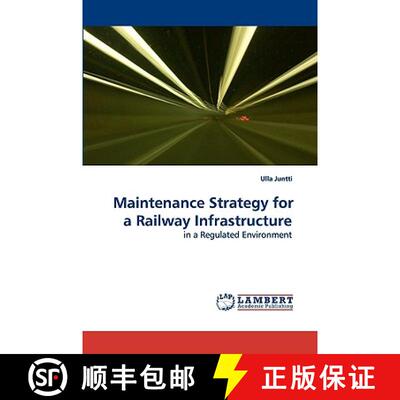 【3-4周达】Maintenance Strategy for a Railway Infrastructure [9783838300467]