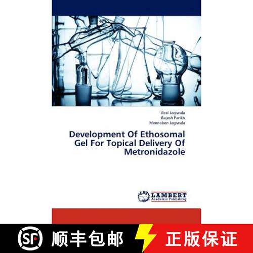 预订 Development Of Ethosomal Gel For Topical Delivery Of Metronidazole [9783659157530]