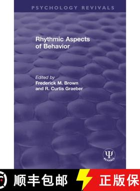 【3-4周达】Rhythmic Aspects of Behavior [9780367494322]