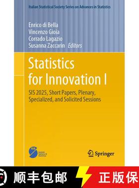 【3-4周达】Statistics for Innovation I: SIS 2025, Short Papers, Plenary, Specialized, and Solicited S... [9783031967351]