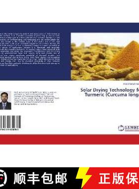 预订 Solar Drying Technology for Turmeric (Curcuma longa) [9786139850785]