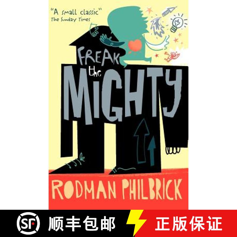 Freak the Mighty. Rodman Philbrick [9780746089880]