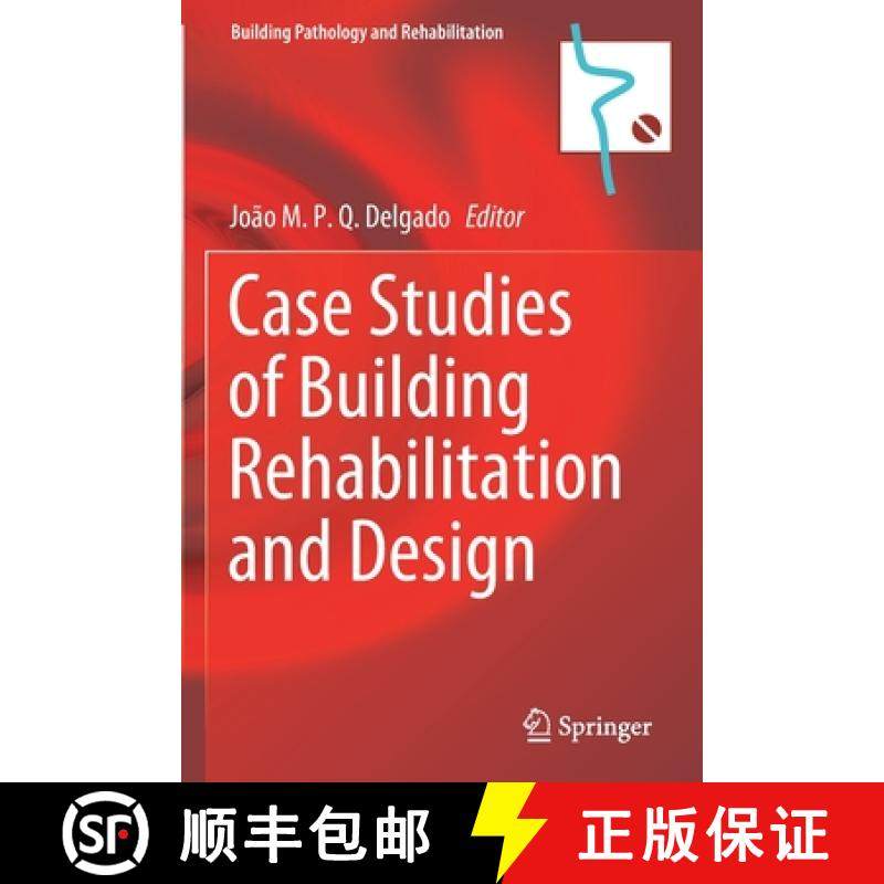 【3-4周达】Case Studies of Building Rehabilitation and Design [9783030712396]
