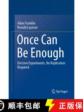 【3-4周达】Once Can Be Enough : Decisive Experiments, No Replication Required [9783030625672]