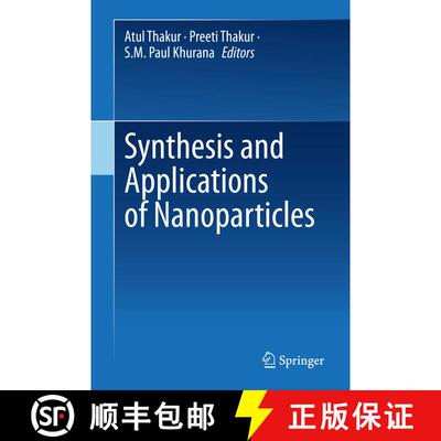 【3-4周达】Synthesis and Applications of Nanoparticles [9789811668180]