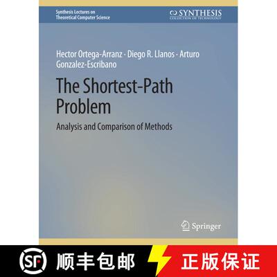 【3-4周达】The Shortest-Path Problem : Analysis and Comparison of Methods [9783031014468]