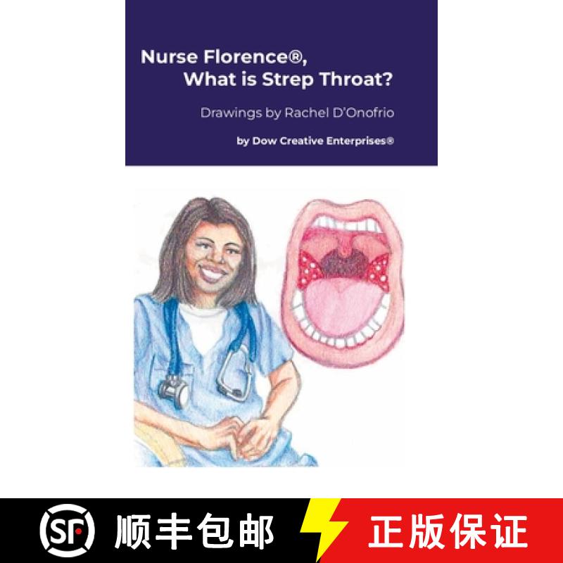 【2-3周达】Nurse Florence(R), What is Strep Throat? [9781300934318]