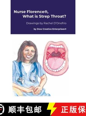 【3-4周达】Nurse Florence(R), What is Strep Throat? [9781300934318]