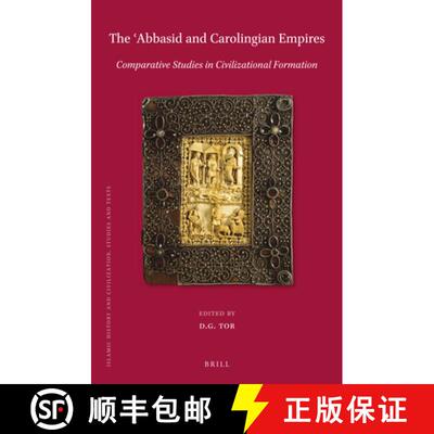 预订 精装 The ʿabbasid and Carolingian Empires: Comparative Studies in Civilizational Formation [9789004349896]