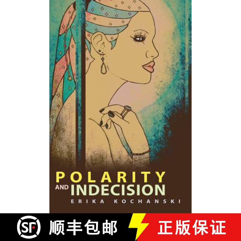 【3-4周达】Polarity and Indecision [9781925219623]