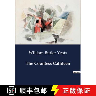 【3-4周达】The Countess Cathleen: A Tragic Tale of Sacrifice and Redemption in Famine-Stricken Ireland [9791041997022]