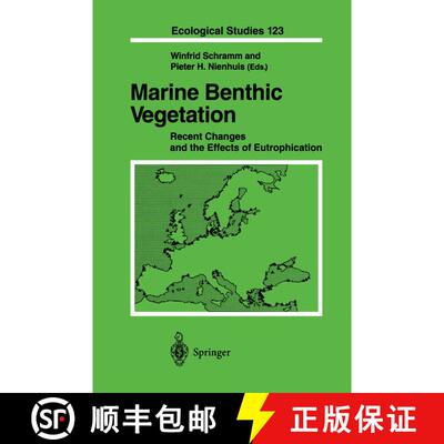 【3-4周达】Marine Benthic Vegetation : Recent Changes and the Effects of Eutrophication [9783540581062]