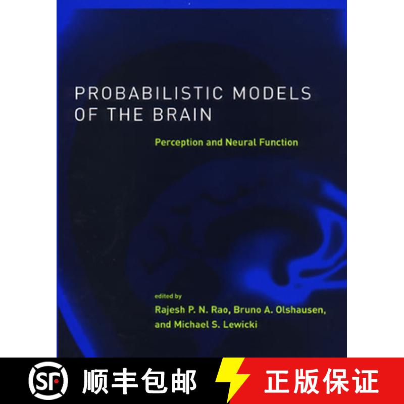 【2-3周达】Probabilistic Models of the Brain: Perception and Neural Function [9780262526272]