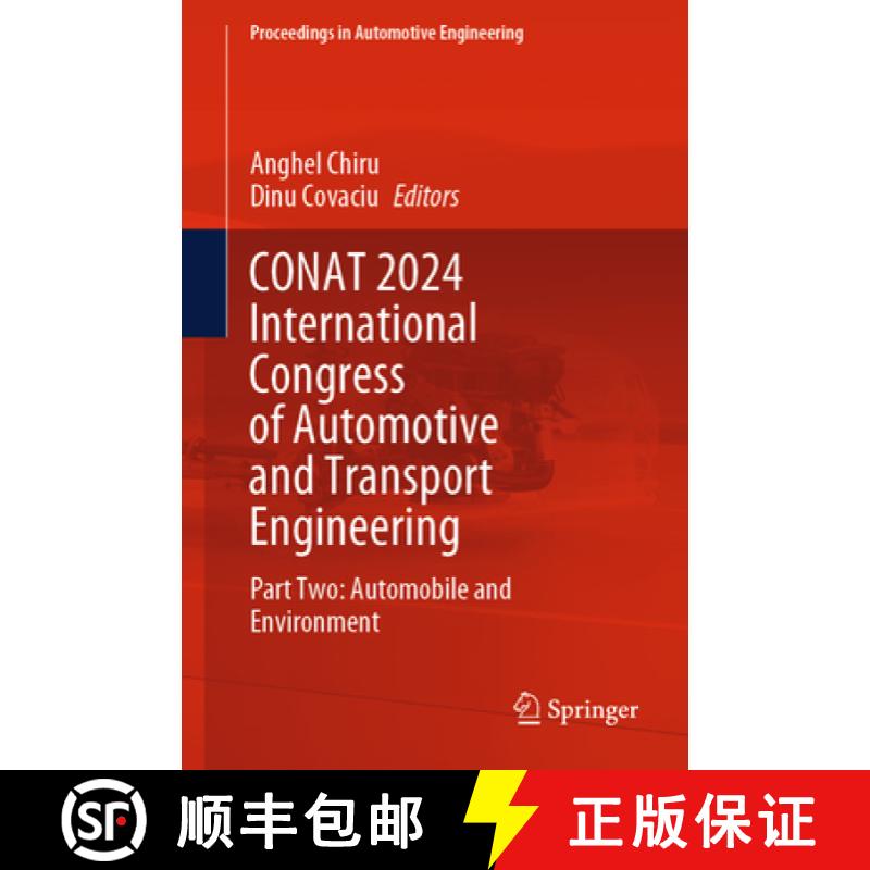 【4周达】CONAT 2024 International Congress of Automotive and Transport Engineering : Part Two: Automo... [9783031776304]