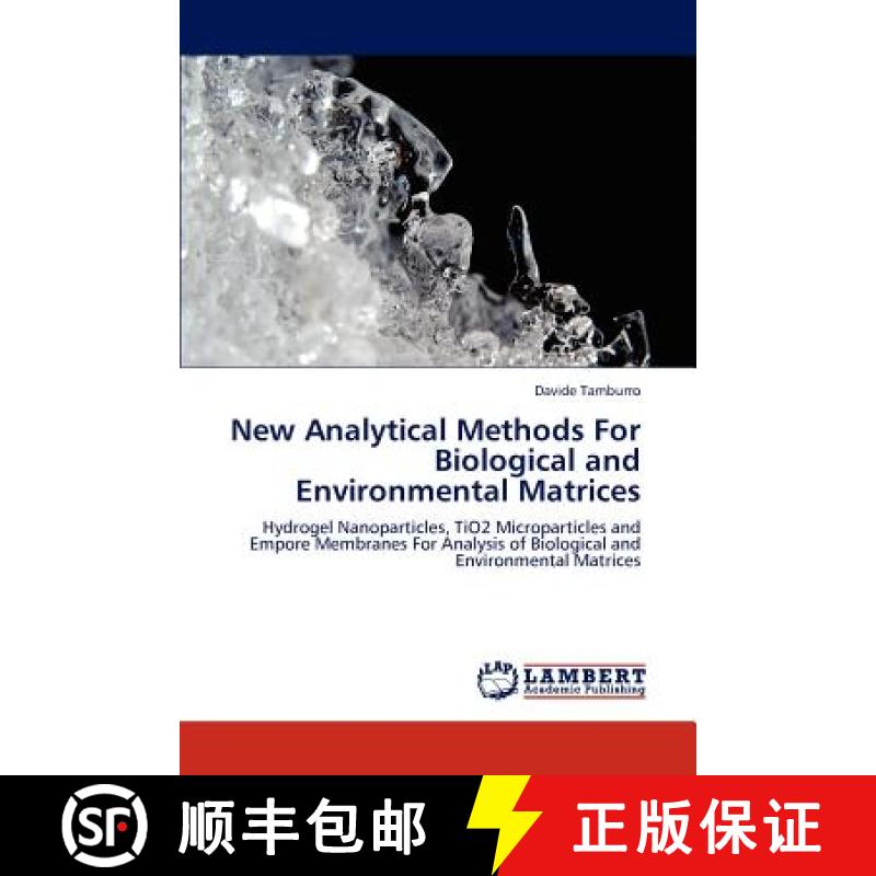 预订 New Analytical Methods  For  Biological and Environmental Matrices [9783848425969]