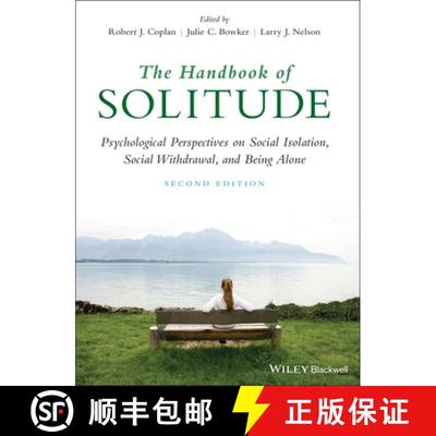 【3-4周达】Handbook of Solitude - Psychological Perspective on Social Isolation, Social Withdrawal, a... [9781119576389]