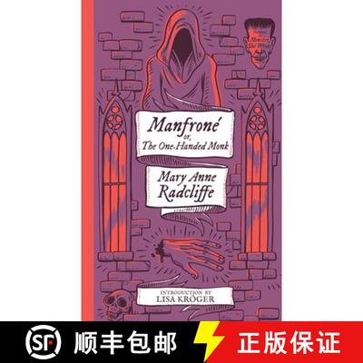 【3-4周达】Manfrone; or, The One-Handed Monk (Monster, She Wrote) [9781954321021]