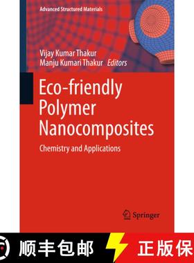 【3-4周达】Eco-friendly Polymer Nanocomposites: Chemistry and Applications (1st ed. 2015) [9788132224723]