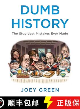 【3-4周达】Dumb History: The Stupidest Mistakes Ever Made [9780452297739]