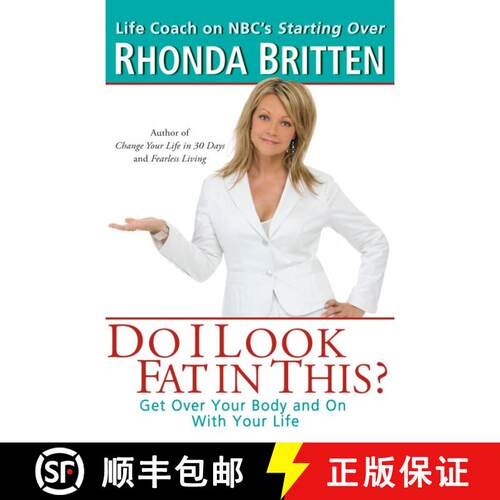 【3-4周达】Do I Look Fat in This?: Get Over Your Body and On With Your Life [9780399533129]