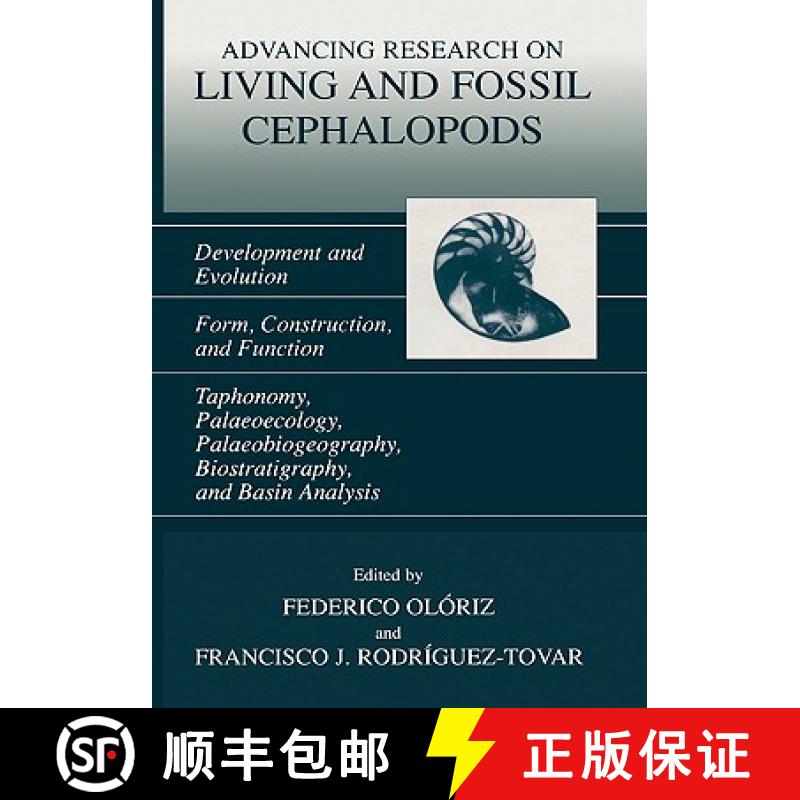 【3-4周达】Advancing Research on Living and Fossil Cephalopods: Development and Evolution Form, Const... [9780306459382]