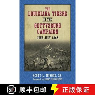 The 9780807159132 1863 Gettysburg 4周达 Campaign Tigers Louisiana July June the