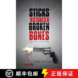 【3-4周达】Sticks and Stones and Broken Bones: What a Charmed Life I Lead [9781458216168]