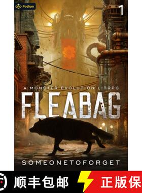 【3-4周达】Fleabag: A Monster Evolution LitRPG [9781039443556]
