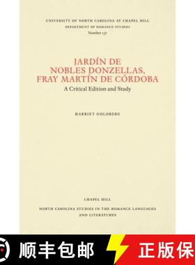预订 Jard�n de Nobles Donzellas by Fray Mart�n de C�rdoba: A Critical Edition an... [9780807891377]