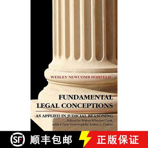 【3-4周达】精装 Fundamental Legal Conceptions as Applied in Judicial Reasoning [9781584771623]