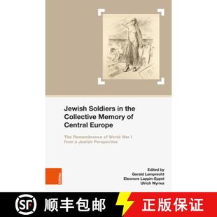 Memory Remembrance Central Soldiers the 9783205207221 War I... Jewish Collective The Europe World 4周达