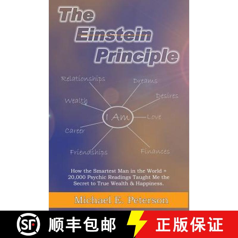 【3-4周达】The Einstein Principle: How the Smartest Man in the World + 20,000 Psychic Readings Taught... [9780996570503]