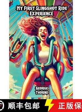 【3-4周达】My First Slingshot Ride Experience [9798230923084]