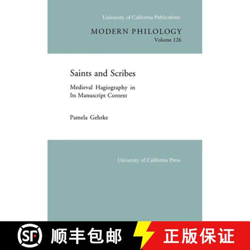 【3-4周达】Saints and Scribes, Volume 126: Medieval Hagiography in Its Manuscript Context (First Edit... [9780520097711]