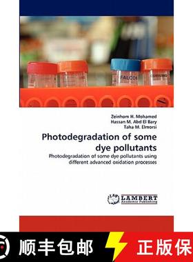 预订 Photodegradation of some dye pollutants [9783844304015]