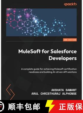 预订 MuleSoft for Salesforce Developers [9781835882320]