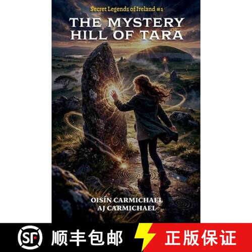 【3-4周达】The Mystery Hill of Tara / An Cnoc Mistéireach Teamhair [9798233285301]