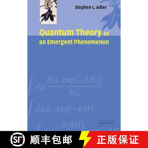 【3-4周达】精装 Quantum Theory as an Emergent Phenomenon: The Statistical Mechanics of Matrix Models ... [9780521831949]