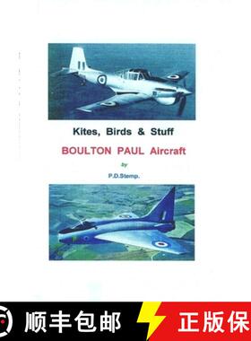 【3-4周达】Kites, Birds & Stuff  -  BOULTON PAUL Aircraft [9781446133163]