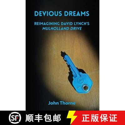 【3-4周达】Devious Dreams: Reimagining David Lynch's Mulholland Drive [9780997108156]