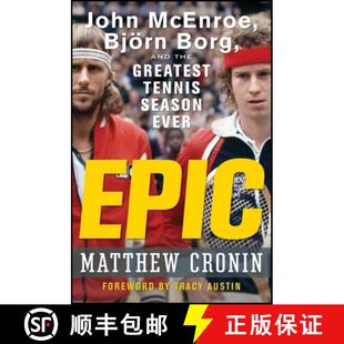 【3-4周达】Epic: John McEnroe, Björn Borg, and the Greatest Tennis Season Ever [9798887982731]